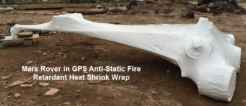Anti-Stat FR Heat Shrink wrap on Mars Rover