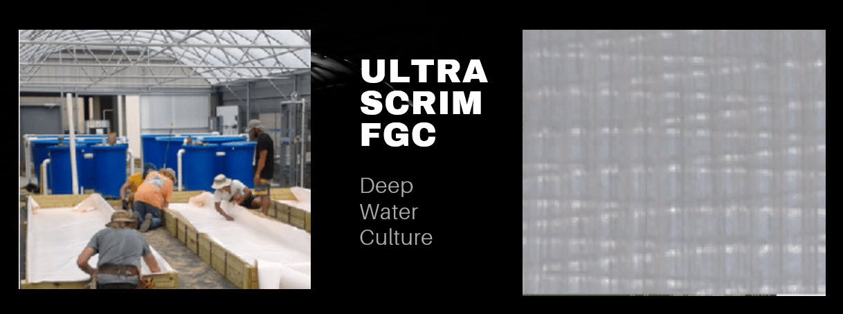 Ultra Scrim FGC Deep Water Culture 2