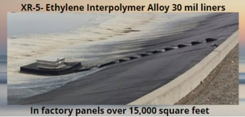 XR5 Ethylene Interpolymer Alloy 30 mil liners-jpg