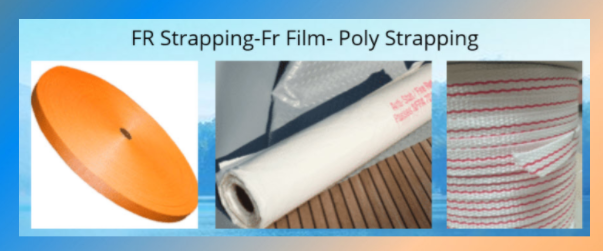 Fire Retardant Strapping, Film, Tapes